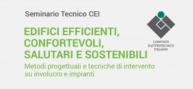 Seminario Tecnico MIRTeC CEI Bolzano - Edifici efficienti, confortevoli, salutari e sostenibili